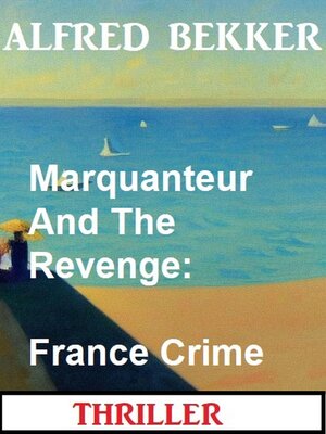 cover image of Marquanteur and the Revenge